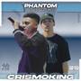 Phantom Sessions #1 Crismoking (Explicit)