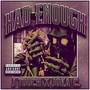 Had Enough (Explicit)