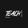Teach The Life