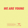 WE ARE YOUNG