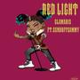 RED LIGHT (feat. SENDOFFSAMMY) [Explicit]