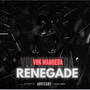 RENEGADE (Explicit)