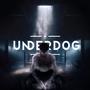 UNDERDOG (Explicit)