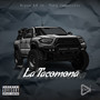 La Tacomona (Explicit)