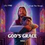 GOD'S GRACE (feat. Czah The Dream) [Explicit]