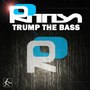 Trump the Bass