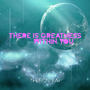 There Is Greatness Within You