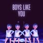 Boys Like You