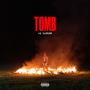 Tomb (Explicit)