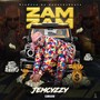 Zam Zam (Explicit)