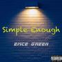 Simple Enough (Explicit)