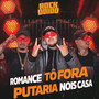 ROCK DOIDO  ROMANCE TO FORA PUTARIA NOS CASA