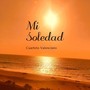 Mi Soledad (Explicit)