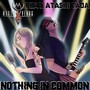 Nothing in Common (feat. Atashi Tada)