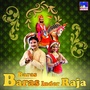 Baras Baras Inder Raja