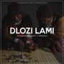 Dlozi Lami (feat. J Crugga)