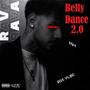 Belly Dance 2.0 (feat. RAVA & Prod. By Avraam) [Explicit]