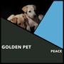 Golden Pet Peace