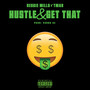 Hustle & Get That (Explicit)