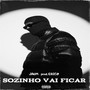 sozinho vai ficar (Explicit)