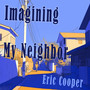 Imagining My Neighbor