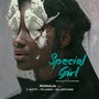 Special Girl (feat. Tclassic, Cnatty & Killertunes) [Explicit]