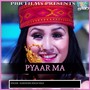 Pyaar Ma