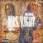 Mrs.Right (feat. Nmht Aj) [Remix] [Explicit]