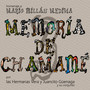 Memoria de Chamamé / Mario Millán Medina, Vol 3 (Coleccion)