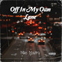 Off in My Own Lane (Explicit)