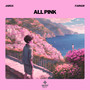 All pink (feat. Farnor)