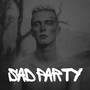 Sad Party (Explicit)