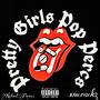 Pretty Girls Pop Percs (feat. XMCRACKZ)