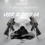 VOOR IK DOOD GA (feat. Daff & President) [Explicit]