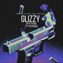 Glizzy (Explicit)