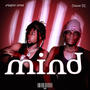 Mind (feat. Oriwo DC)