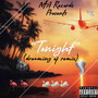 Tonight (Dreaming Of Remix) [Explicit]