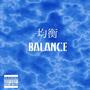 Balance (feat. Bace God) [Explicit]