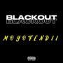 BLACKOUTT (Explicit)