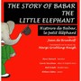 The Story of Babar the Little Elephant