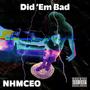 DID 'EM BAD (Explicit)