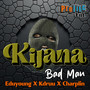 Kijana Badman