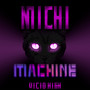 Michi Machine