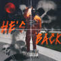 HE'S BACK (Explicit)