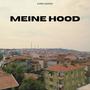 Meine Hood (Explicit)