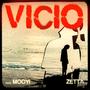 Vicio (feat. Mooyi) [Explicit]