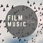 Film Music (collection from original motion pictures) by James G. Lindsay