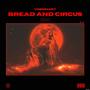 Bread and Circus