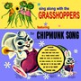 Sing Along with the Grasshoppers