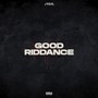 Good Riddance (Explicit)